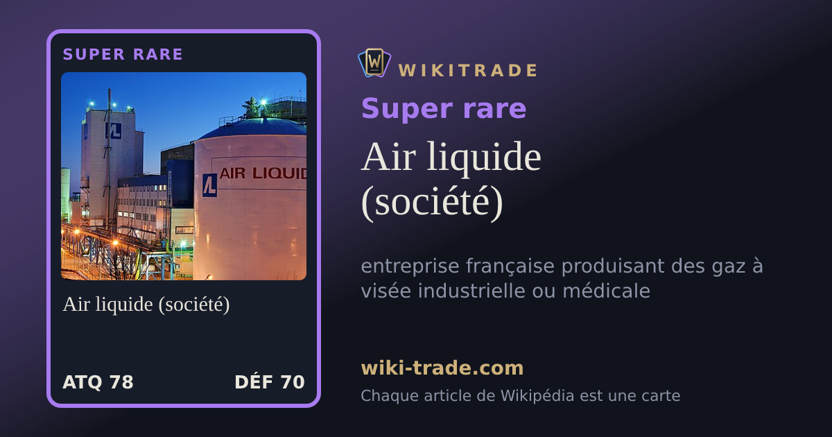 Air liquide (société) — carte Super rare