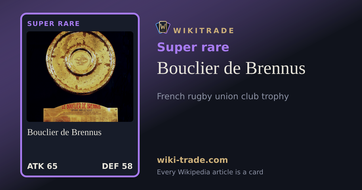 Bouclier de Brennus — Super rare card