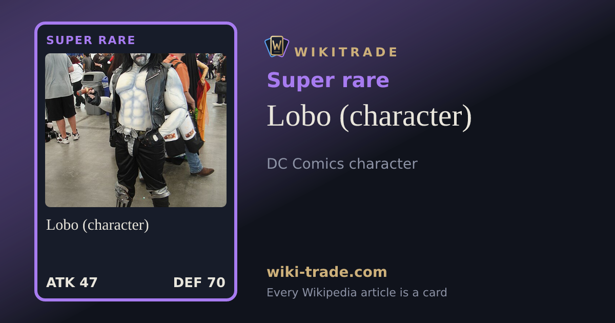 Lobo (character) — Super rare card