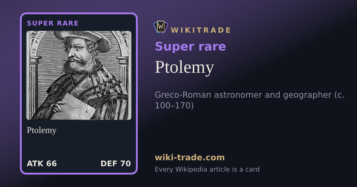 Ptolemy — Super rare card