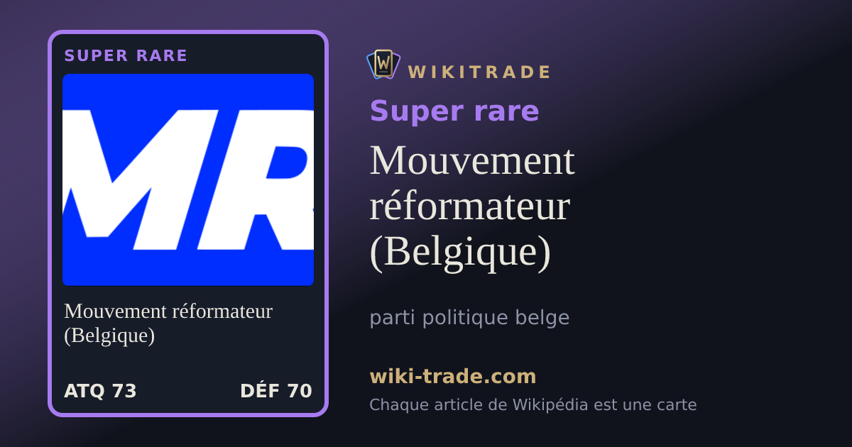 Mouvement réformateur (Belgique) — carte Super rare