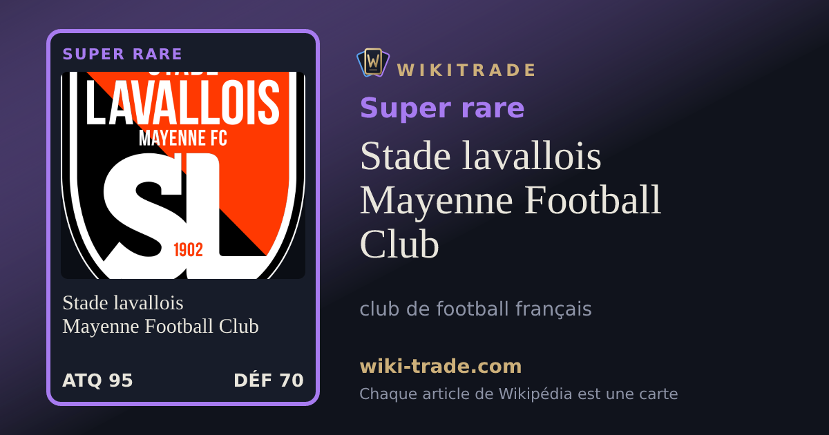 Stade lavallois Mayenne Football Club — carte Super rare