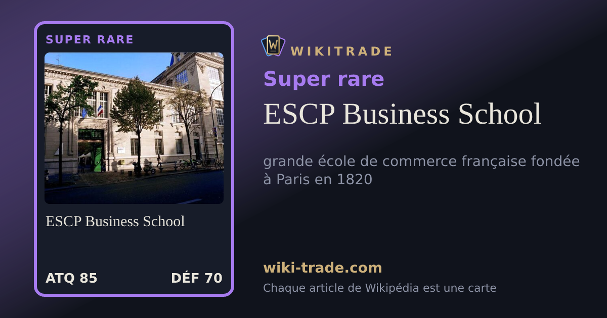 ESCP Business School — carte Super rare