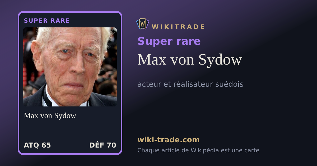 Max von Sydow — carte Super rare