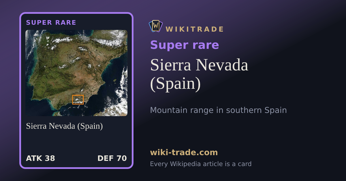 Sierra Nevada (Spain) — Super rare card