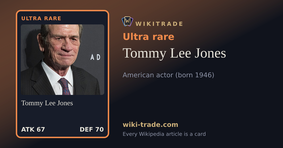 Tommy Lee Jones — Ultra rare card