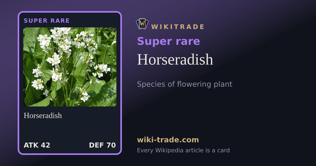 Horseradish — Super rare card