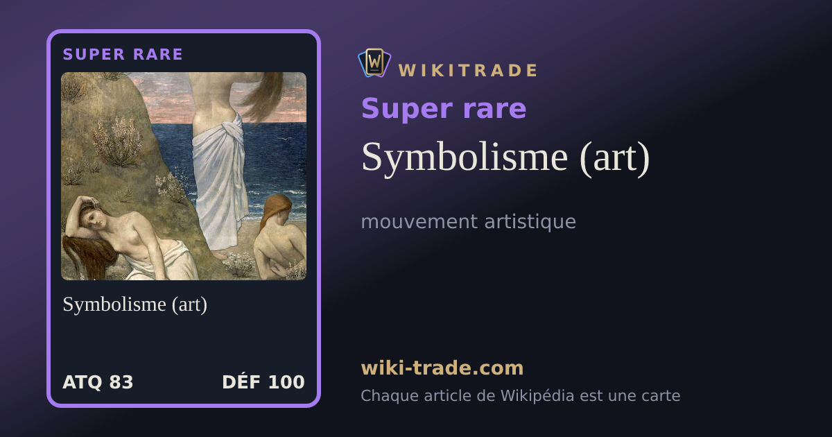 Symbolisme (art) — carte Super rare