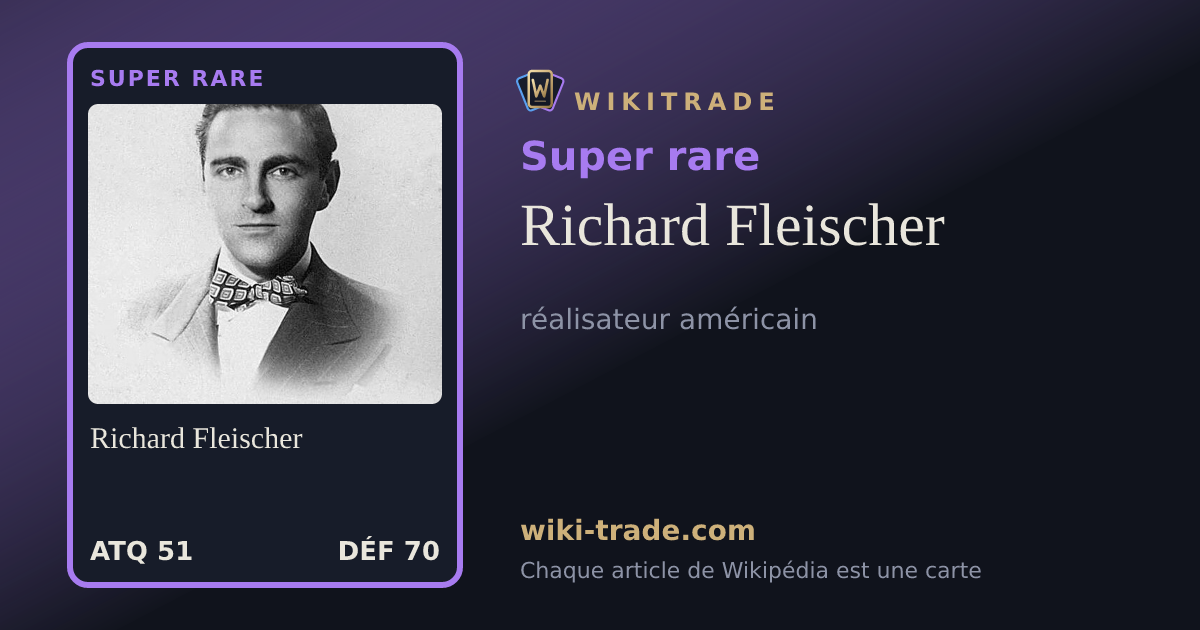 Richard Fleischer — carte Super rare