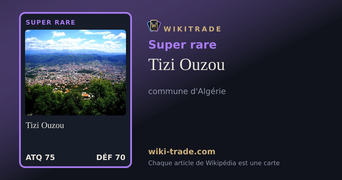 Tizi Ouzou — carte Super rare