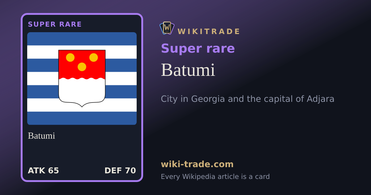 Batumi — Super rare card