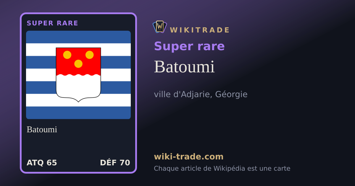 Batoumi — carte Super rare