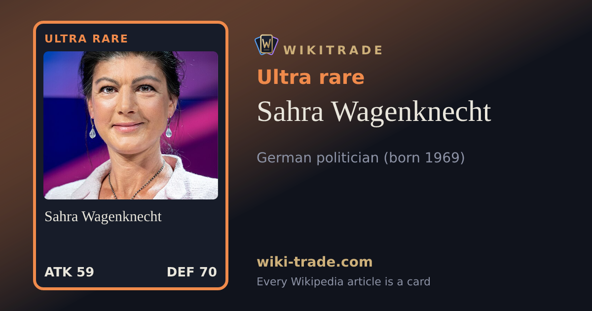 Sahra Wagenknecht — Ultra rare card