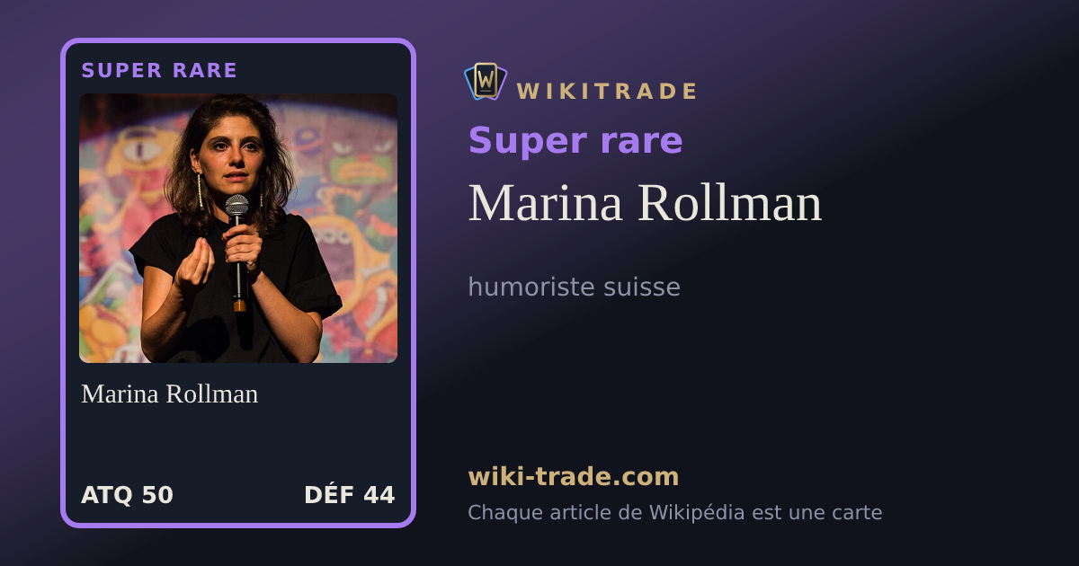 Marina Rollman — carte Super rare