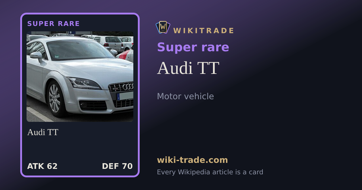 Audi TT — Super rare card