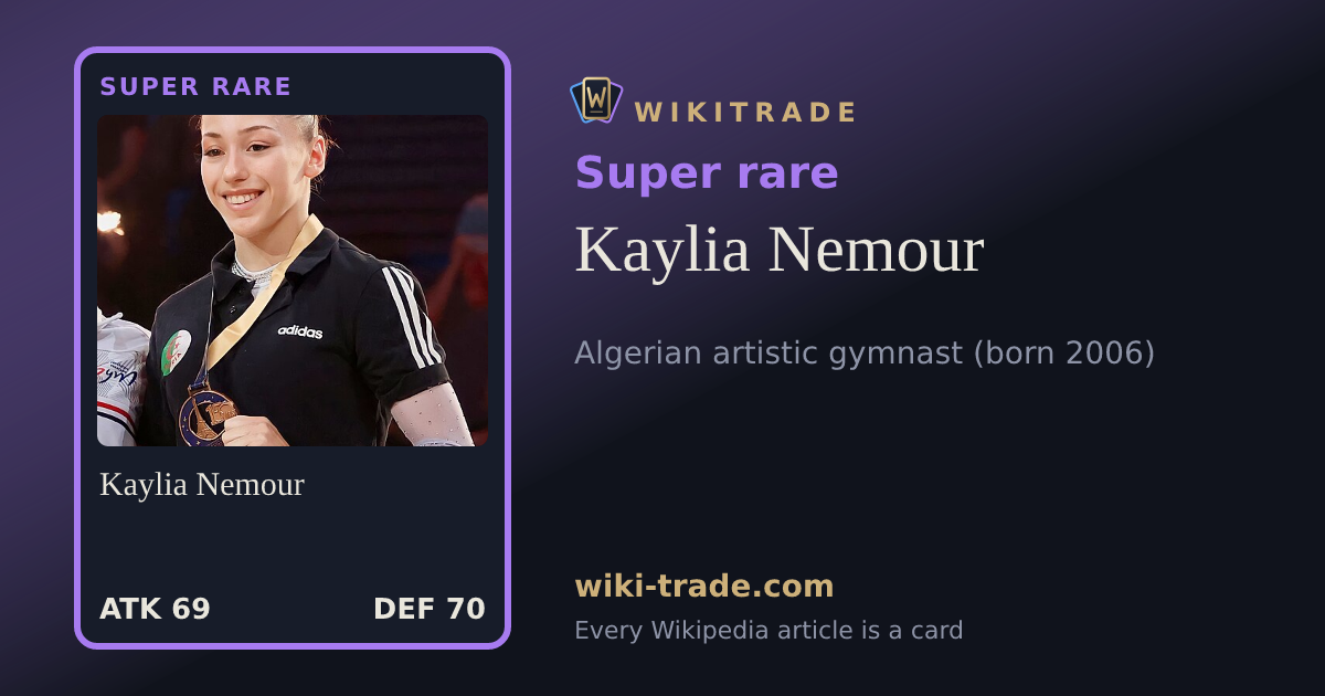 Kaylia Nemour — Super rare card