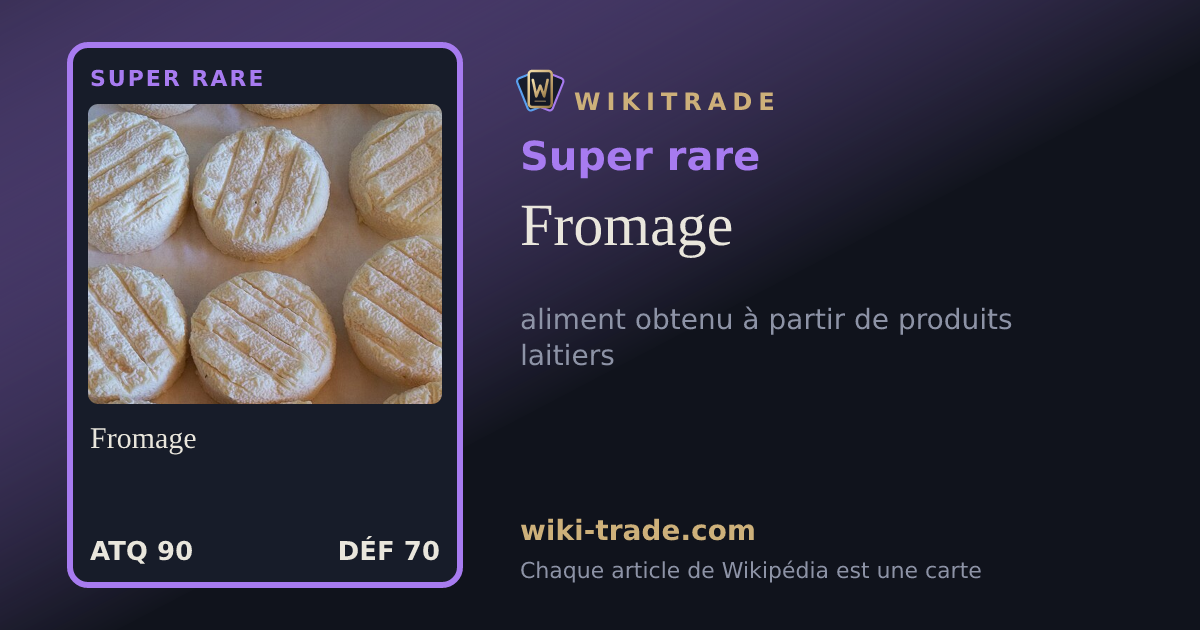Fromage — carte Super rare