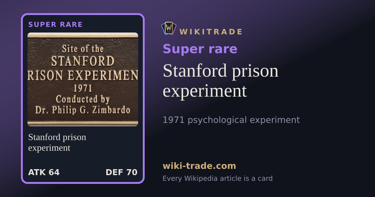 Stanford prison experiment — Super rare card