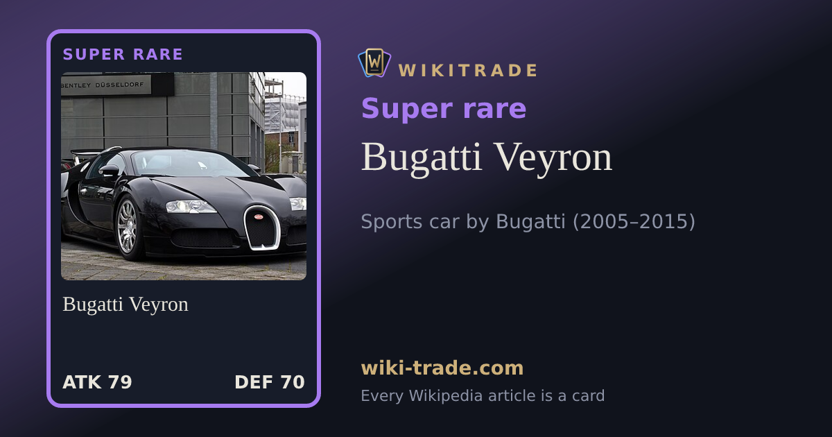 Bugatti Veyron — Super rare card