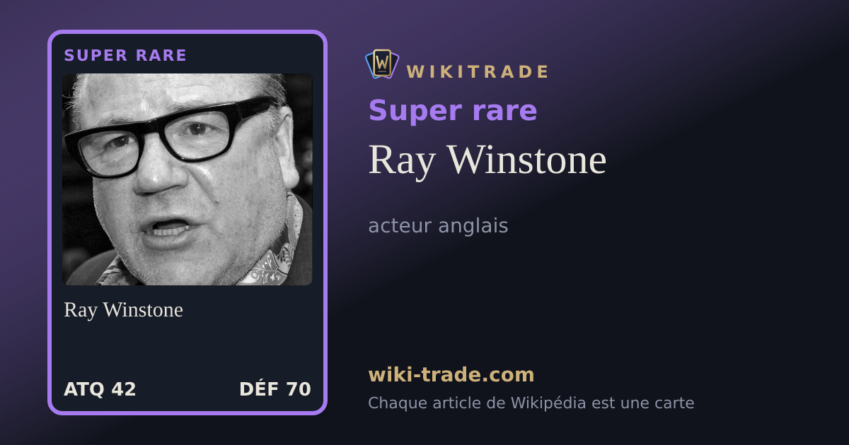Ray Winstone — carte Super rare