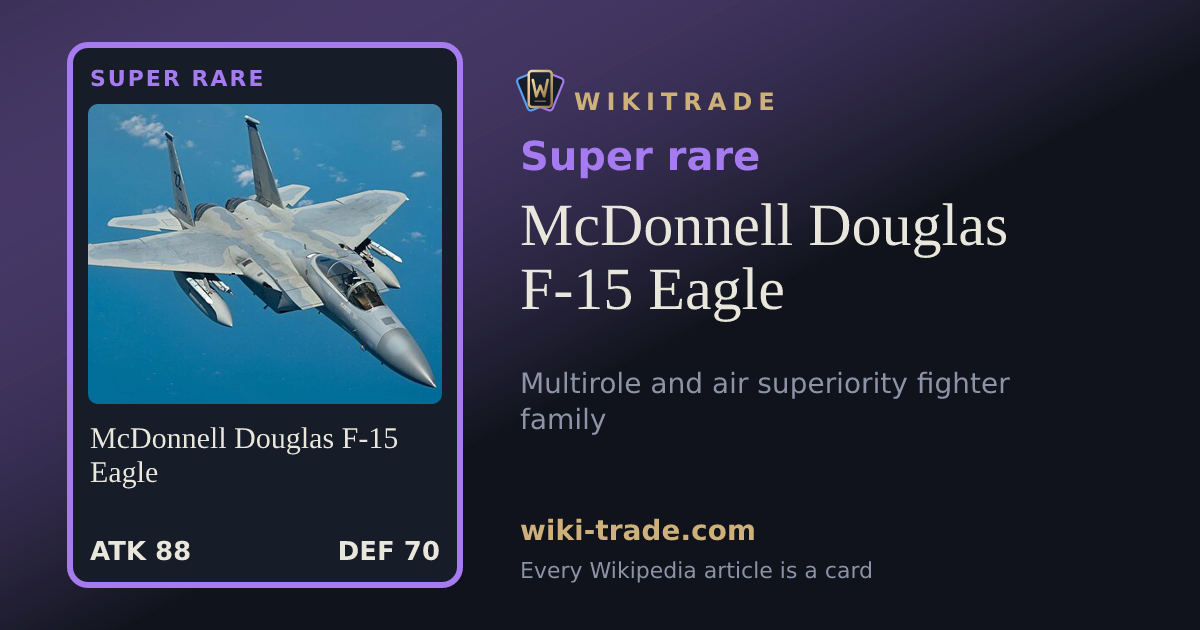 McDonnell Douglas F-15 Eagle — Super rare card