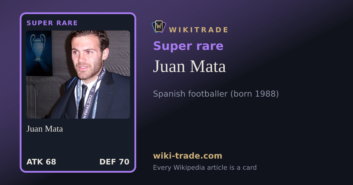 Juan Mata — Super rare card
