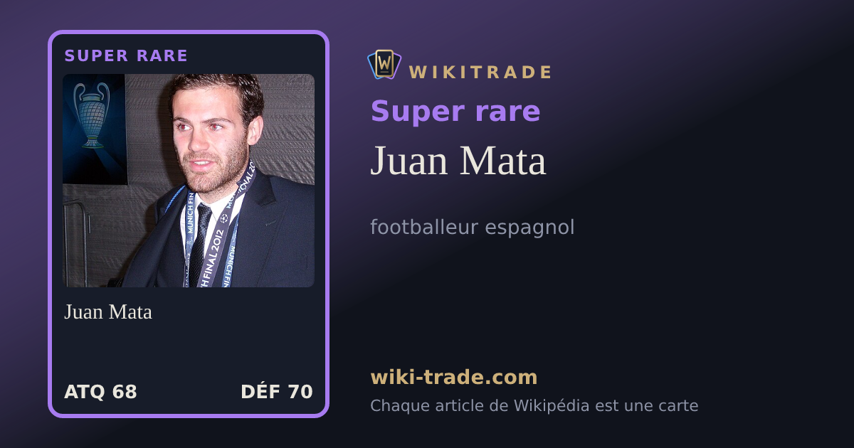Juan Mata — carte Super rare
