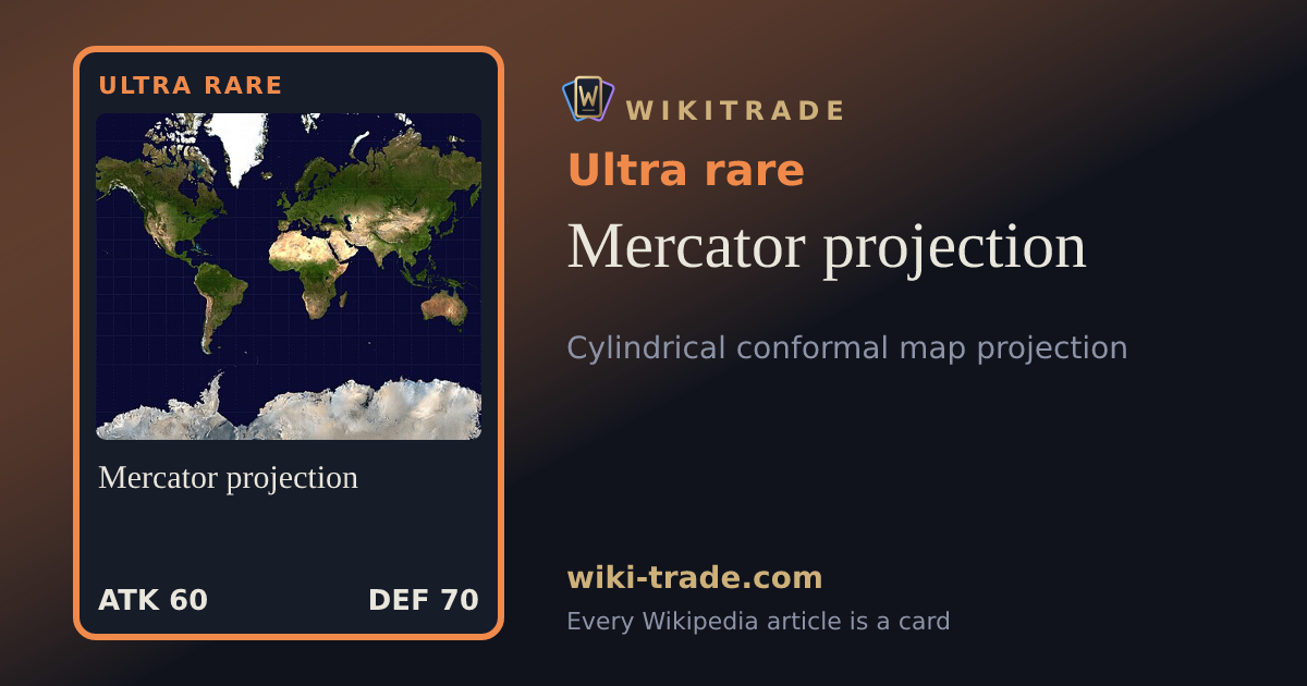Mercator projection — Ultra rare card