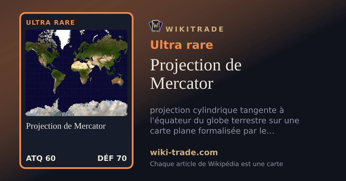 Projection de Mercator — carte Ultra rare