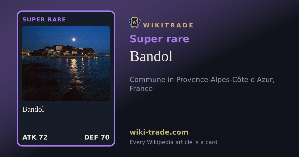 Bandol — Super rare card
