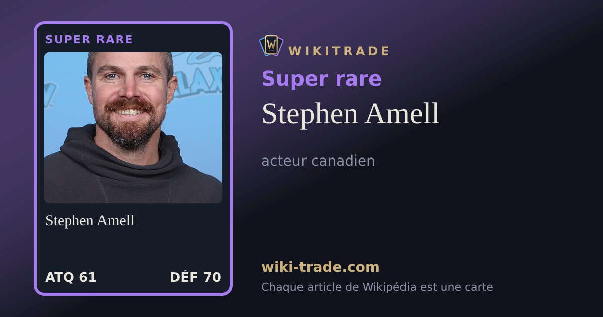 Stephen Amell — carte Super rare