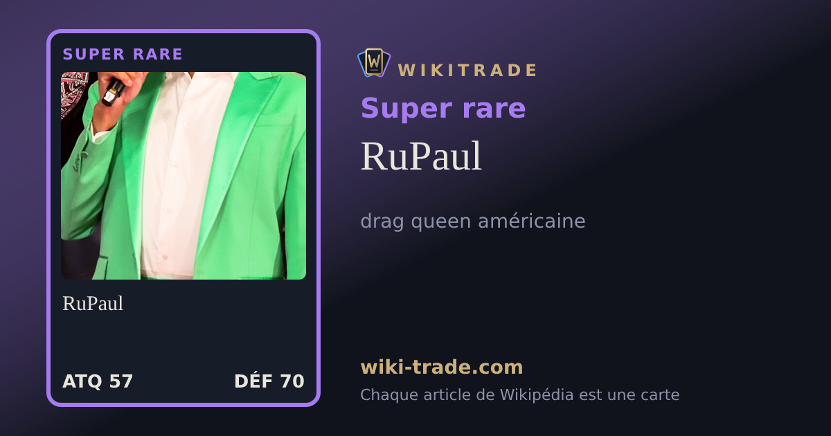 RuPaul — carte Super rare