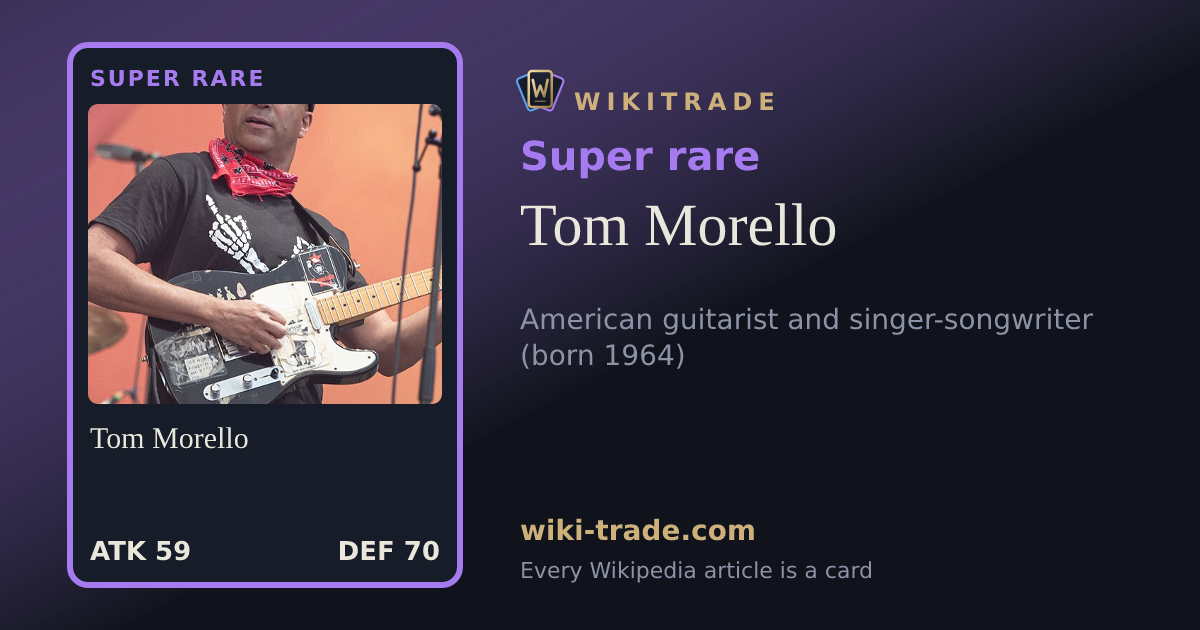 Tom Morello — Super rare card