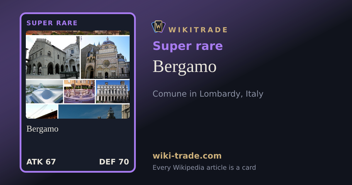 Bergamo — Super rare card