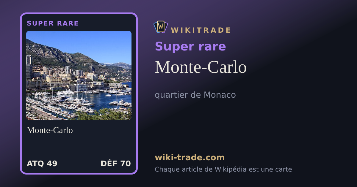 Monte-Carlo — carte Super rare