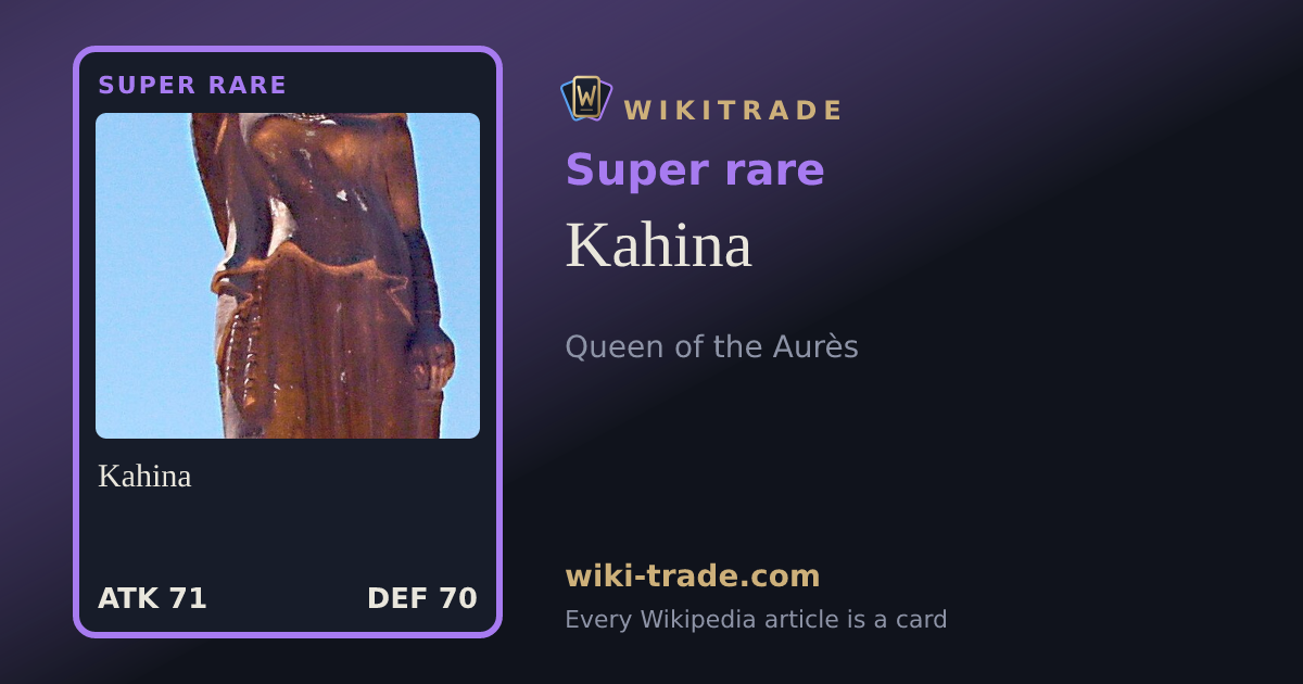 Kahina — Super rare card