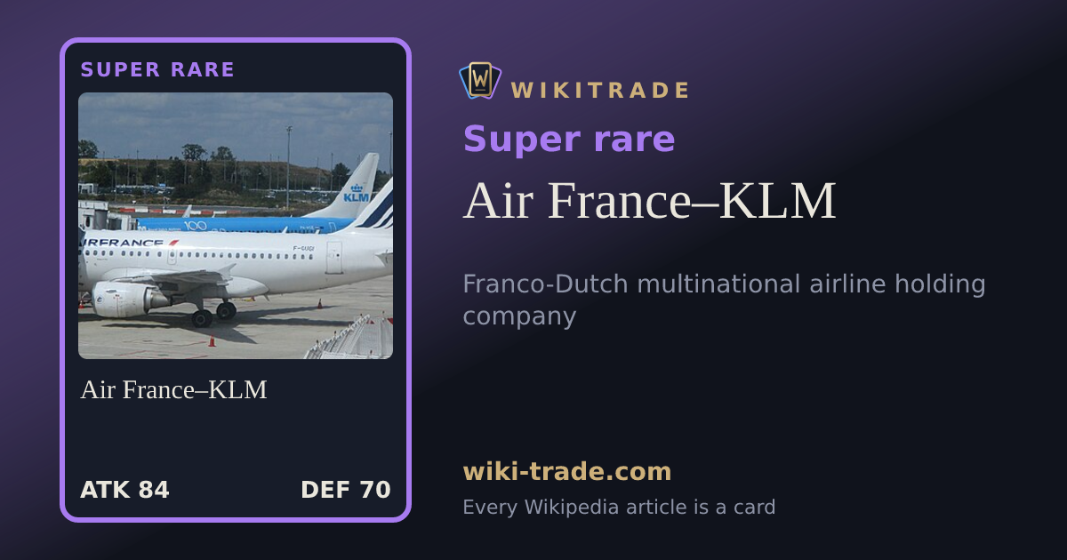 Air France–KLM — Super rare card