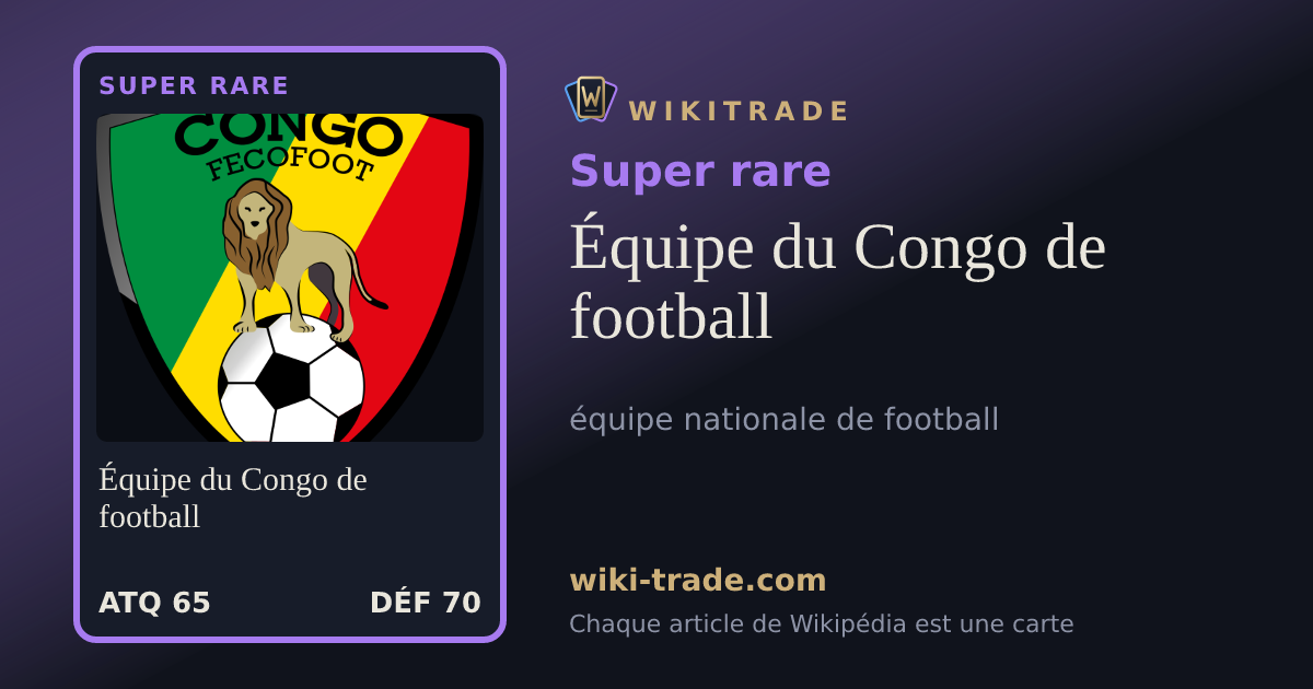 Équipe du Congo de football — carte Super rare