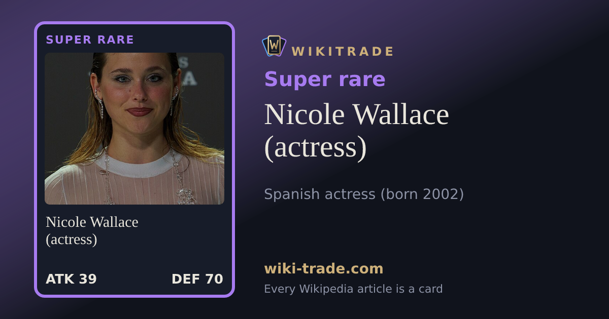 Nicole Wallace (actress) — Super rare card