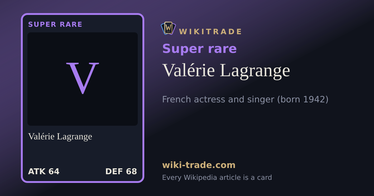 Valérie Lagrange — Super rare card