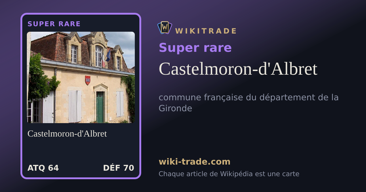 Castelmoron-d'Albret — carte Super rare