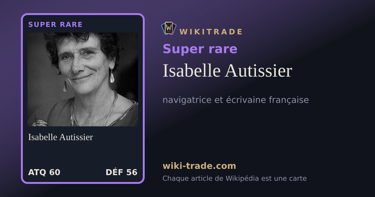 Isabelle Autissier — carte Super rare