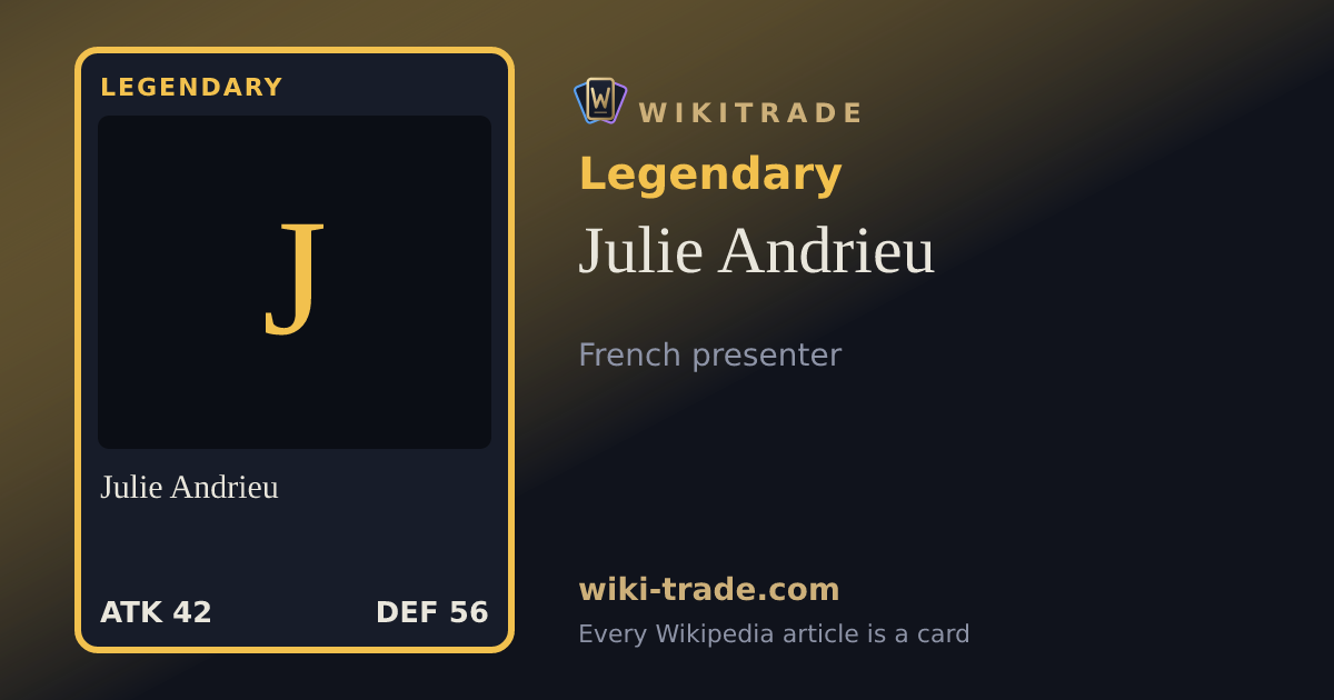 Julie Andrieu — Legendary card