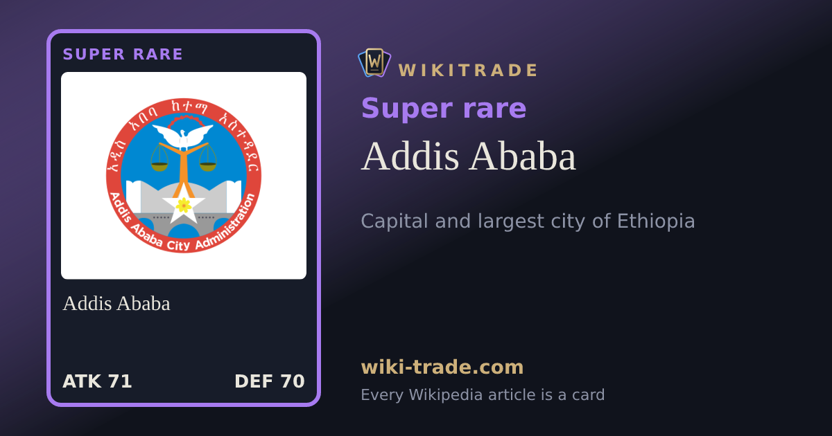 Addis Ababa — Super rare card