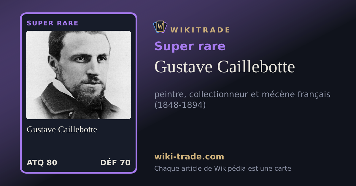 Gustave Caillebotte — carte Super rare