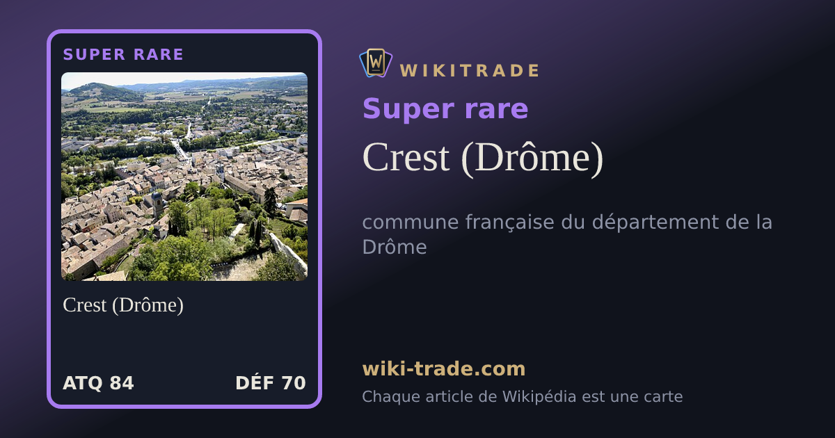 Crest (Drôme) — carte Super rare