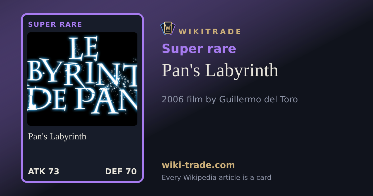 Pan's Labyrinth — Super rare card
