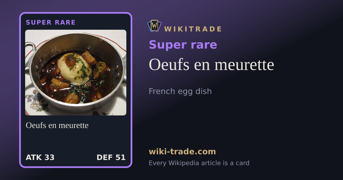 Oeufs en meurette — Super rare card