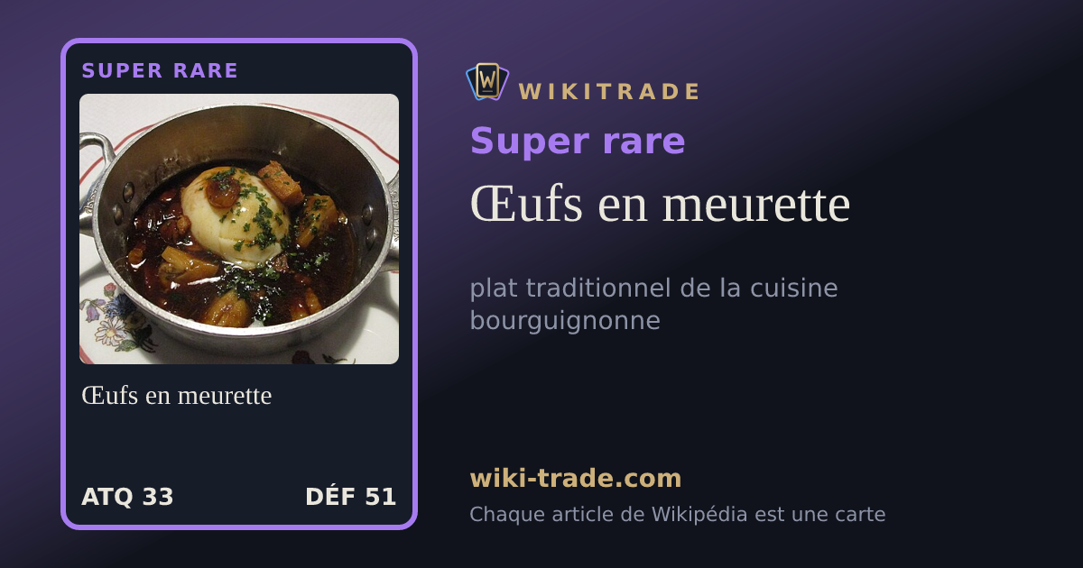 Œufs en meurette — carte Super rare