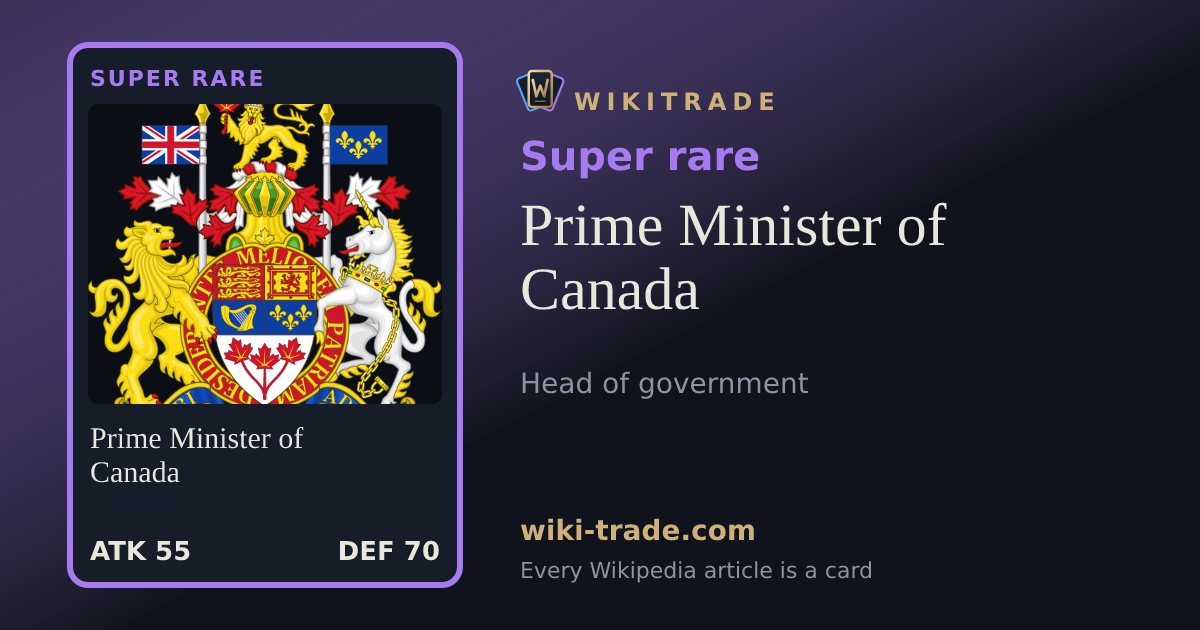 Prime Minister of Canada — Super rare card
